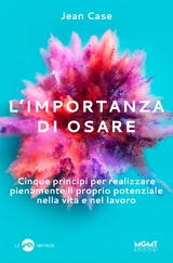 L&rsquo;importanza di osare - Jean Case