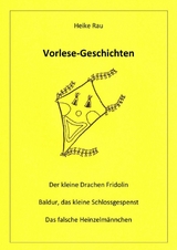 Vorlese-Geschichten - Heike Rau, Christine Rau