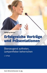 Erfolgreiche Vortr&auml;ge und Pr&auml;sentationen - Wolfgang Mentzel
