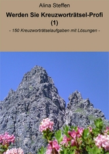 Werden Sie Kreuzwortr&auml;tsel-Profi (1) - Alina Steffen