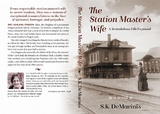 The Station Master's Wife - SUSAN K. DEMARINIS