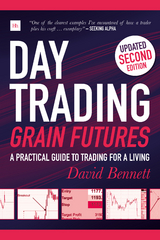 Day Trading Grain Futures - David Bennett