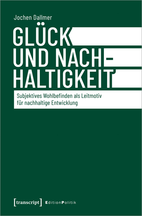 Gl&uuml;ck und Nachhaltigkeit - Jochen Dallmer