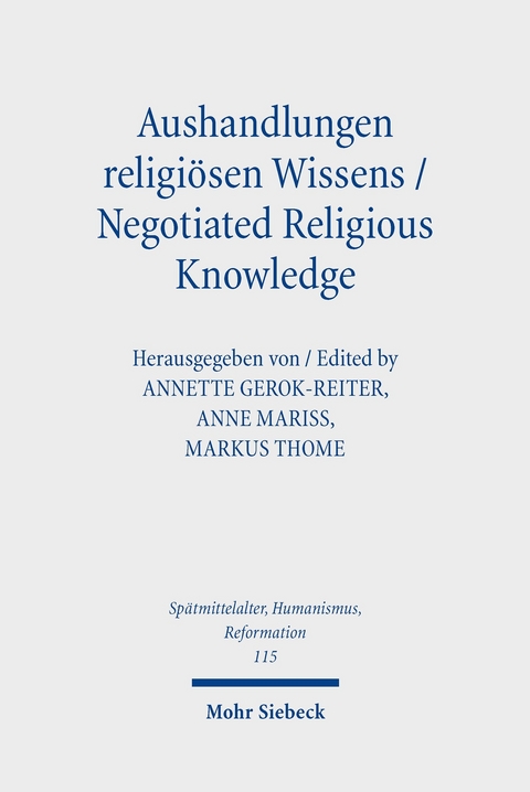 Aushandlungen religi&ouml;sen Wissens - Negotiated Religious Knowledge - 