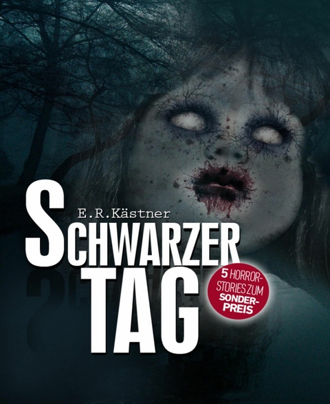 Schwarzer Tag - E.R. K&auml;stner