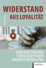 Widerstand aus Loyalit&auml;t - Tobias Korenke