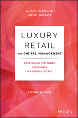 Luxury Retail and Digital Management - Michel Chevalier, Michel Gutsatz