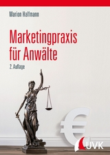 Marketingpraxis f&uuml;r Anw&auml;lte - Marion Halfmann