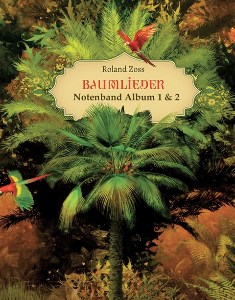 BAUMLIEDER  Text- & Notenband CD 1+2 -  Roland Zoss