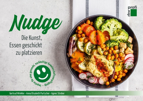 Nudge - Anna Elisabeth Purtscher, Agnes Streber, Gertrud Winkler