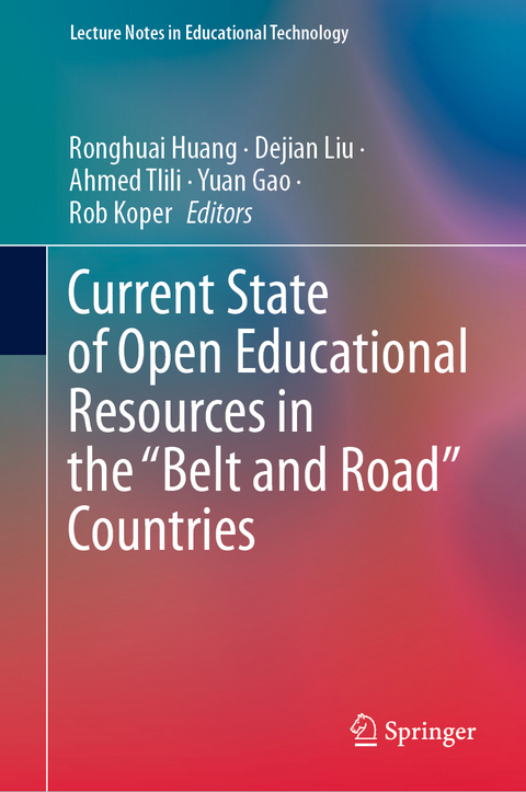 Current State of Open Educational Resources in the &ldquo;Belt and Road&rdquo; Countries - 