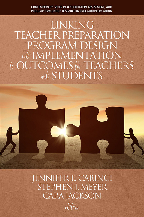 Linking Teacher Preparation Program Design and Implementation to Outcomes for Teachers and Students - 