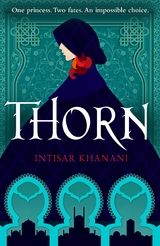 Thorn - Intisar Khanani