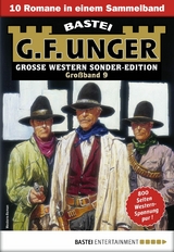 G. F. Unger Sonder-Edition Gro&szlig;band 9 - G. F. Unger