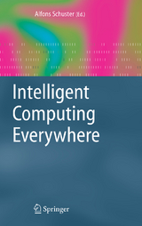 Intelligent Computing Everywhere - 