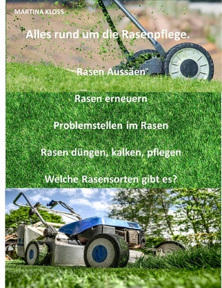 Alles rund um die Rasenpflege.