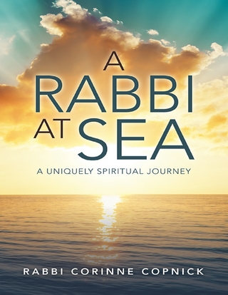 Rabbi At Sea: A Uniquely Spiritual Journey