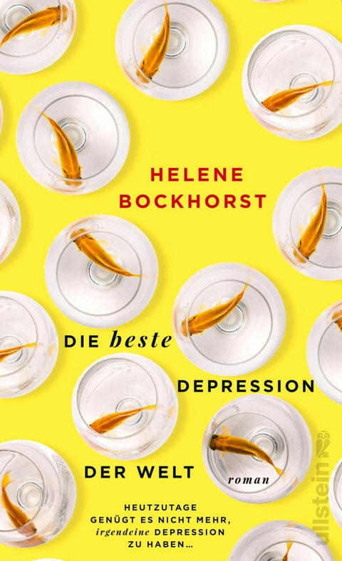 Die beste Depression der Welt - Helene Bockhorst