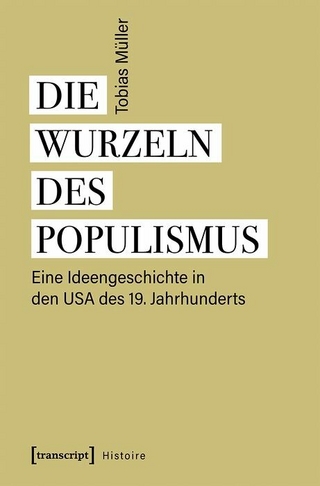 Die Wurzeln des Populismus