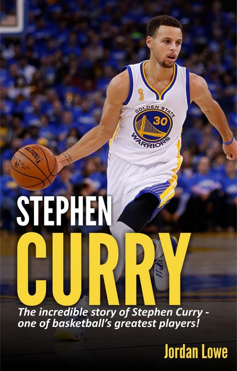 Stephen Curry -  Jordan Lowe