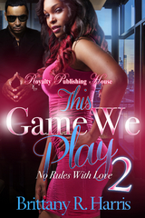 This Game We Play 2 - Brittany R. Harris