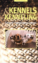 Kennels and Kenneling - Joel M. McMains
