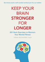 Keep Your Brain Stronger For Longer -  Tonia Vojtkofsky