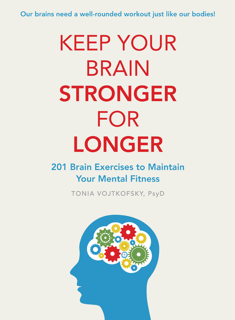 Keep Your Brain Stronger For Longer -  Tonia Vojtkofsky