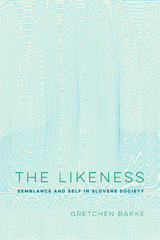 The Likeness - Gretchen Bakke