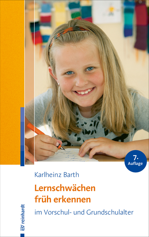 Lernschw&auml;chen fr&uuml;h erkennen im Vorschul- und Grundschulalter - Karlheinz Barth