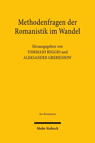 Methodenfragen der Romanistik im Wandel