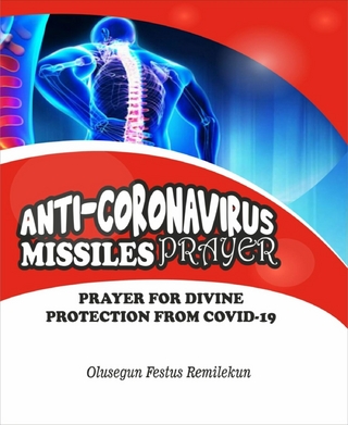 ANTI CORONAVIRUS MISSILES PRAYER