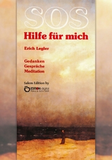 SOS &ndash; Hilfe f&uuml;r mich - Erich Legler