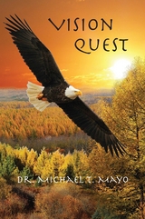 Vision Quest - Michael T. Mayo