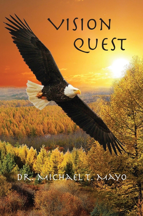Vision Quest - Michael T. Mayo