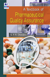 A Textbook of Pharmaceutical Quality Assurance - K. P. R. Chowdary