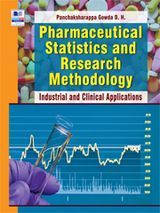 Pharmaceutical Statistics and Research Methodology - D. H. Panchaksharappa Gowda