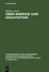 &Uuml;ber Energie und Gravitation - Philipp Lenard