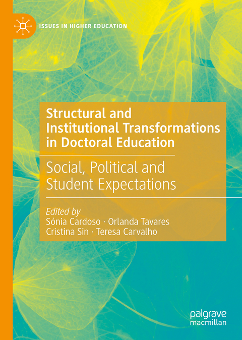 Structural and Institutional Transformations in Doctoral Education - 