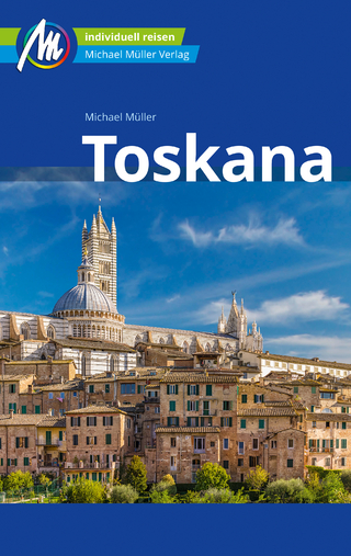 Toskana Reiseführer Michael Müller Verlag