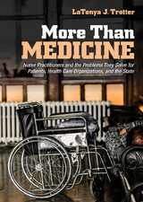 More Than Medicine - LaTonya J. Trotter