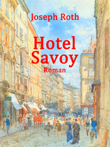 Hotel Savoy - Joseph Roth