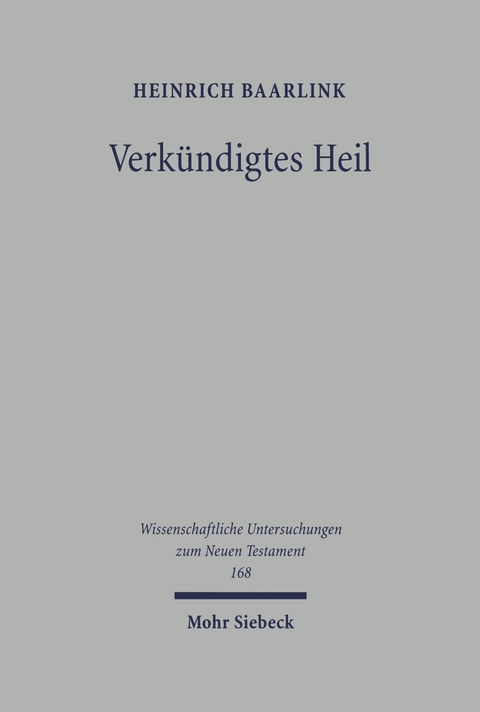 Verkündigtes Heil -  Heinrich Baarlink