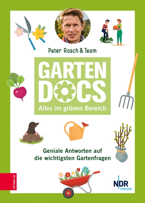 Die Garten-Docs - Peter Rasch