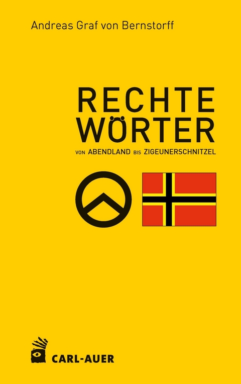Rechte W&ouml;rter - Andreas Graf von Bernstorff