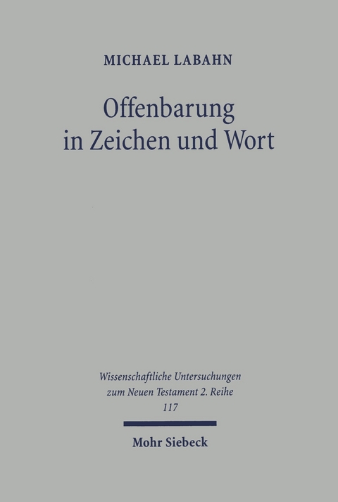 Offenbarung in Zeichen und Wort -  Michael Labahn
