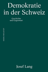 Demokratie in der Schweiz - Josef Lang