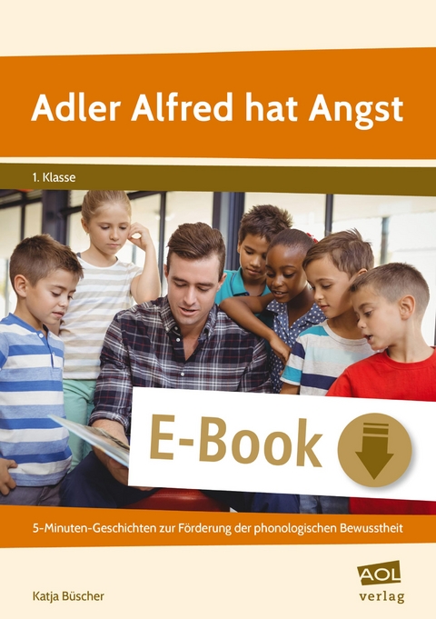 Adler Alfred hat Angst - Katja B&uuml;scher