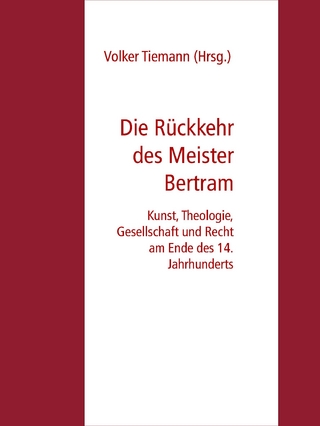 Die Rückkehr des Meister Bertram