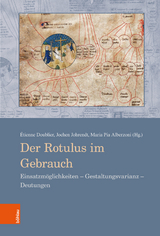 Der Rotulus im Gebrauch - 